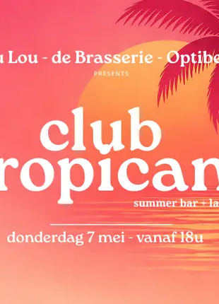 CLUB TROPICANA – Ladies Night by Event
