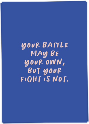 Troostkaart Your battle - Kaart Blanche