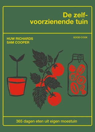 De zelfvoorzienende tuin - Lifestyle - Van papier - Boeken - Natuur