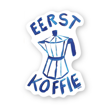 Sticker Eerst Koffie - Gentil
