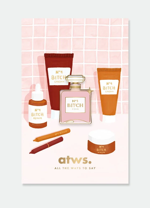 Pin op een kaartje - N°1 Bitch by All the ways to say