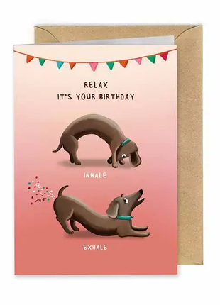 Wenskaart - Relax out it’s your birthday by Illustralies