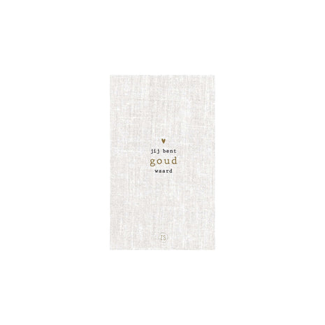 Servetten - Jij bent Goud Waard - Lifestyle - Koken & Tafelen - Tafeltextiel & Servetten