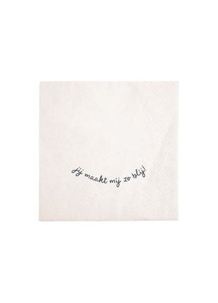 Servetten - Jij maakt me zo blij... - 12.5x12.5cm - Lifestyle - Koken & Tafelen - Tafeltextiel & Servetten