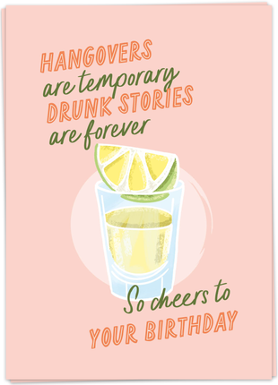 Wenskaart - Hangovers are Temporary Drunk Stories are forever - Lifestyle - Van papier - Wenskaarten - Verjaardag