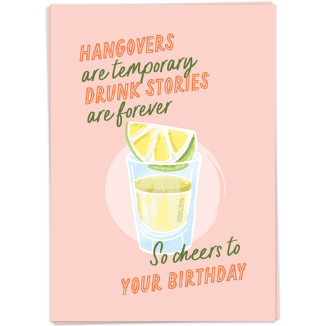 Wenskaart - Hangovers are Temporary Drunk Stories are forever - Lifestyle - Van papier - Wenskaarten - Verjaardag