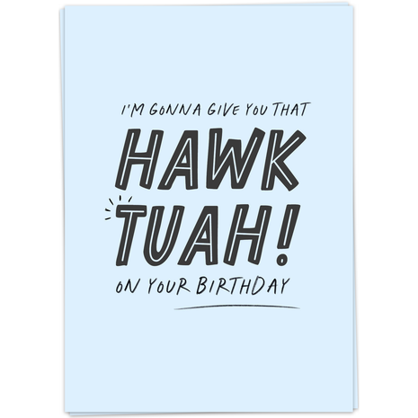 Wenskaart - Hawk Tuah! on your birthday - Lifestyle - Van papier - Wenskaarten - Verjaardag