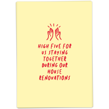 Wenskaart - High Five... house renovations - Lifestyle - Van papier - Wenskaarten - Nieuw huis