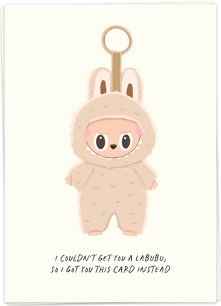 Wenskaart - I couldn’t get you a Labubu - Cadeau’s & Lifestyle - Van papier - Wenskaarten - Bedankt