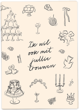 Wenskaart - Ik wil ook met jullie trouwen - Cadeau’s & Lifestyle - Van papier - Wenskaarten - Trouwen