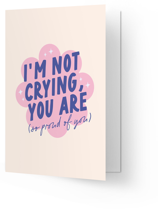 Wenskaart - I’m not crying you are - Lifestyle - Van papier - Wenskaarten - Felicitatie