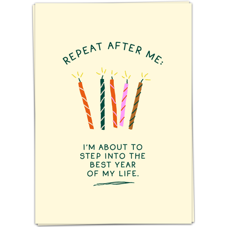 Wenskaart - Repeat after me: best year of my life - Lifestyle - Van papier - Wenskaarten - Verjaardag