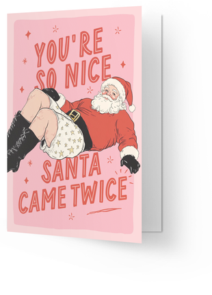 Wenskaart - You’re So Nice - Santa Came Twice - Lifestyle - Van papier - Wenskaarten - Verjaardag